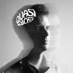 Alex Stoldt - QUASI NICHTS