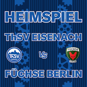 ThSV Eisenach - Füchse Berlin