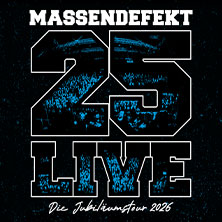 Massendefekt - 25 Live