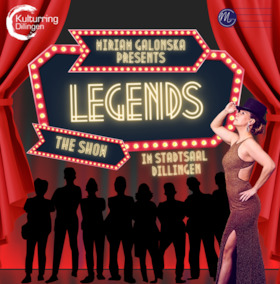 Miriam Galonska presents.... LEGENDS - The Show