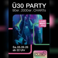 Cube Ü30 Party