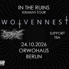 Wolvennest + Bedsore + more