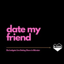 Date my Friend