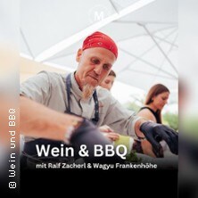 Wein und BBQ mit Ralf Zacherl & Wagyu Frankenhöhe