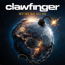 Clawfinger - Before We All Die Tour
