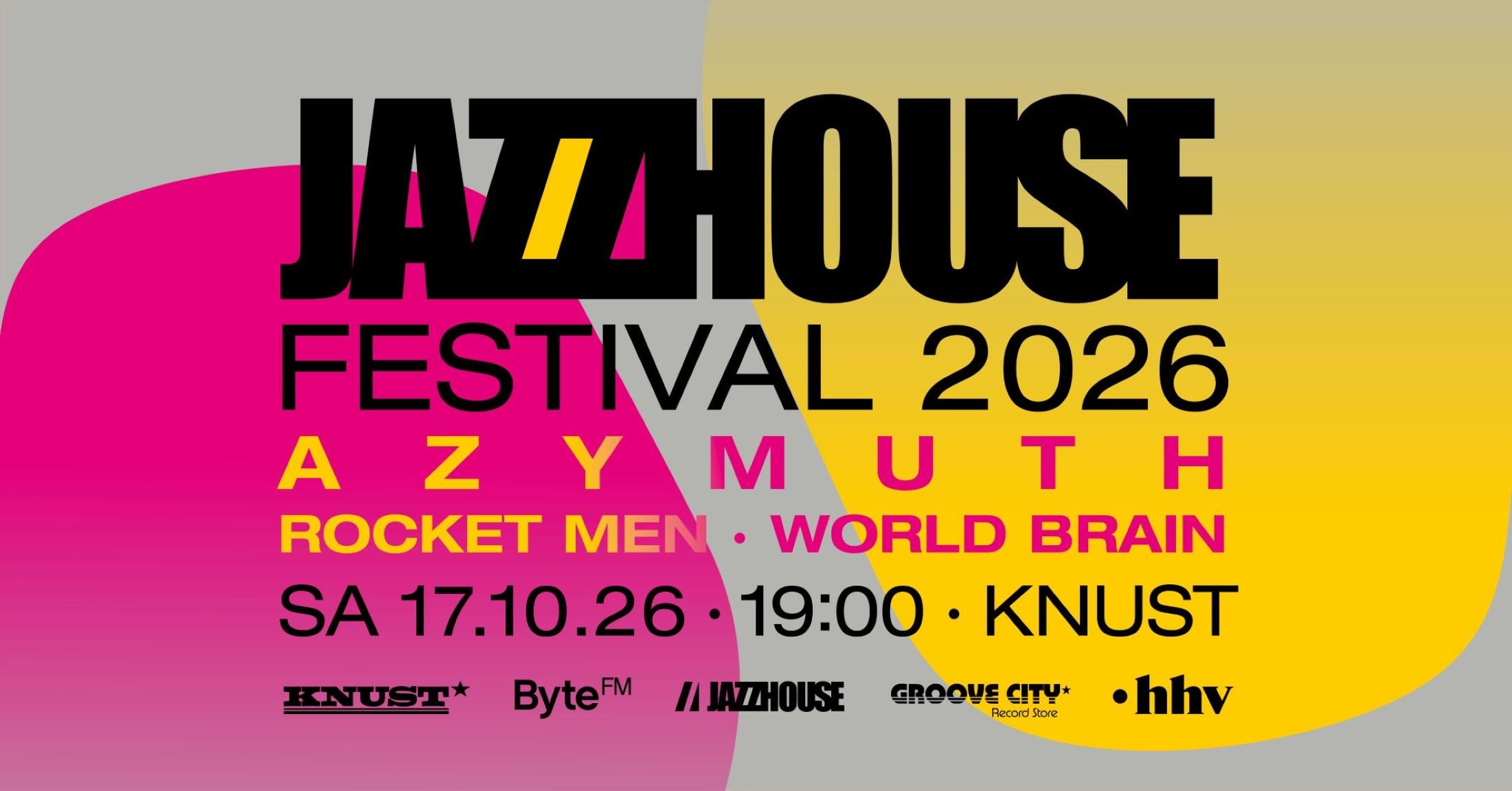 JAZZHOUSE FESTIVAL 2026: AZYMUTH + ROCKET MEN + WORLD BRAIN