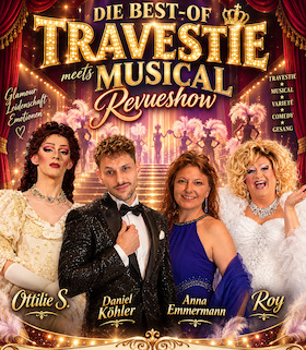 Die Best-of Travestie meets Musical Revueshow