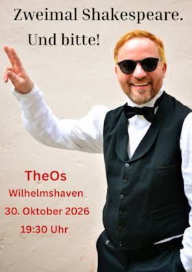 Zweimal Shakespeare. Und bitte! - Jeffrey von Laun