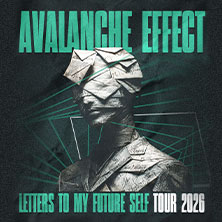 Avalanche Effect - LETTERS TO MY FUTURE SELF TOUR 2026