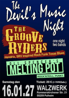 Groove Ryders & Oll Spencer´s Melting Pot - Rock Funk & Texas Blues aus Köln - Konzert - One Night 2 Bands