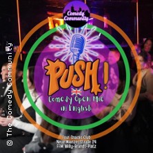 Push! Comedy Community Open Mic (english)