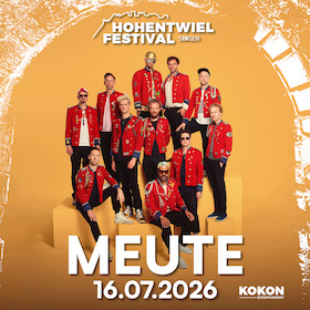Hohentwielfestival 2026 - MEUTE - JUBEL - 10 YEARS