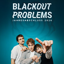 Blackout Problems - Jahresabschluss 2026