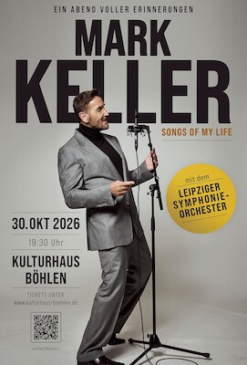 Songs of my Life - Mark Keller - eine musikalische Zeitreise