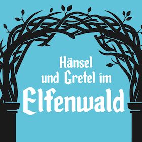 Hänsel und Gretel im Elfenwald