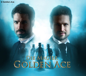 Die Magier - Golden Ace - Chronik der Magie Tour 2026/27