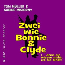 Zwei wie Bonnie & Clyde