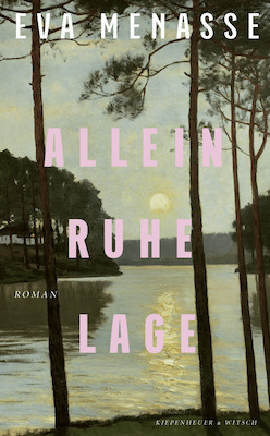 Alleinruhelage - Eva Menasse
