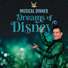 Dreams of Disney: SEK – Das Musical Dinner