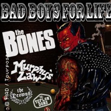 The Bones, Murphys Law, The Drowns... | MAD presents: BAD BOYS FOR LIFE TOUR 2026