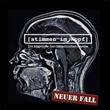 Stimmen im Kopf - Die Abgründe der menschlichen Psyche