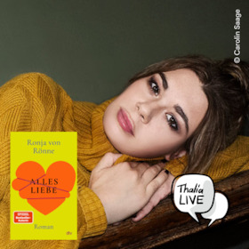 Ronja von Rönne präsentiert ihren neuen Roman „Alles Liebe“