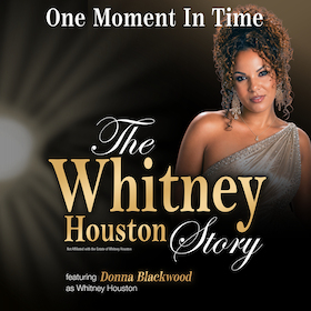 One Moment In Time – The Whitney Houston Story