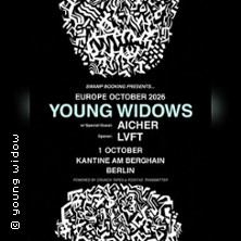Young Widows (US) + Aicher + LVFT