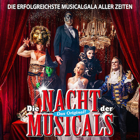 Die Nacht der Musicals - Die größten Musical-Hits aller Zeiten!