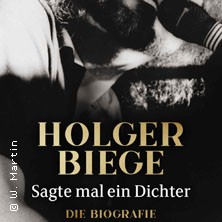 Sagte mal ein Dichter - Ein Holger Biege Abend mit W. Martin & M. Schmid