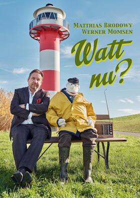 MATTHIAS BRODOWY & WERNER MOMSEN - Watt Nu ?