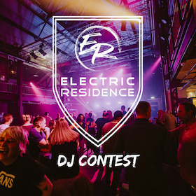 Electric Residence - DJ Contest 2026