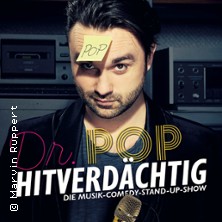 Dr. Pop - Hitverdächtig – Die Musik-Comedy-Stand-up-Show!