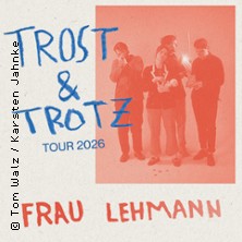 Frau Lehmann - Trost & Trotz Tour 2026