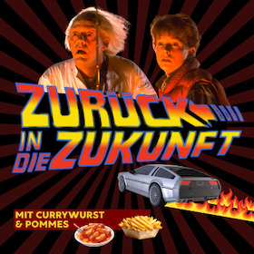 CAPITOL Filmclub Männerabend - ''Zurück in die Zukunft'' (1985)