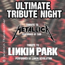 Linkin Park / Metallica - Ultimate Tribute Night