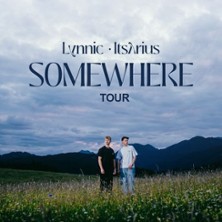 Lynnic & ItsArius - Somewhere Tour 2026