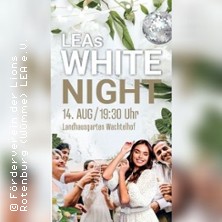 LEAs White Night Party