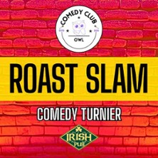 Roast Slam - Comedy Turnier