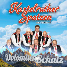 Kastelruther Spatzen - DolomitenSchatz - live on tour 2027