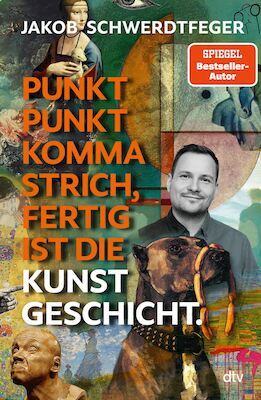 Punkt Punkt Komma Strich, fertig ist die Kunstgeschicht - Lesung mit Jakob Schwerdtfeger