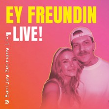 Ey Freundin – Live!