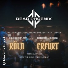 Dead Phoenix - Exclusive Headline Show