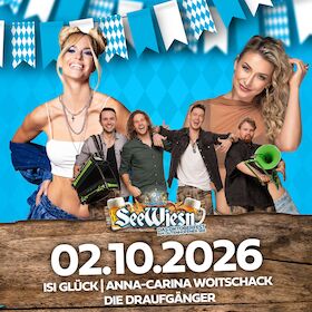 See Wiesn 2026 - Das Oktoberfest am Dutenhofener See mit Isi Glück, Die Draufgänger und Anna Carina Woitschak