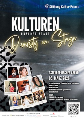 Kulturen unserer Stadt - Diverstiy on Stage - Osteuropäischer Abend