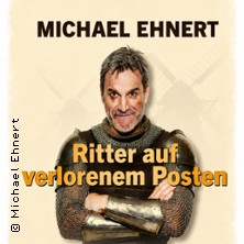 Michael Ehnert - Ritter auf verlorenem Posten