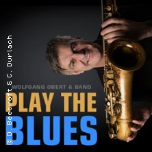 Play the Blues - Wolfgang Obert & Band feat. Tony Potts (USA)