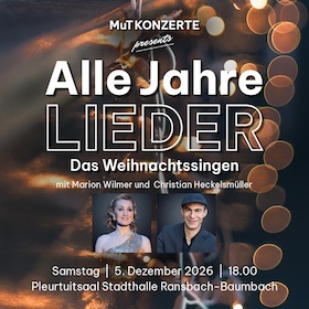 ALLE JAHRE LIEDER - DAS WEIHNACHTSSINGEN