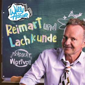Willy Astor - Reimart und Lachkunde