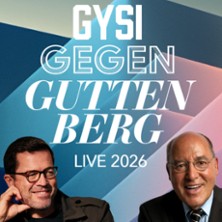 Gysi gegen Guttenberg - Live 2026